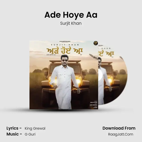 Ade Hoye Aa mp3 song