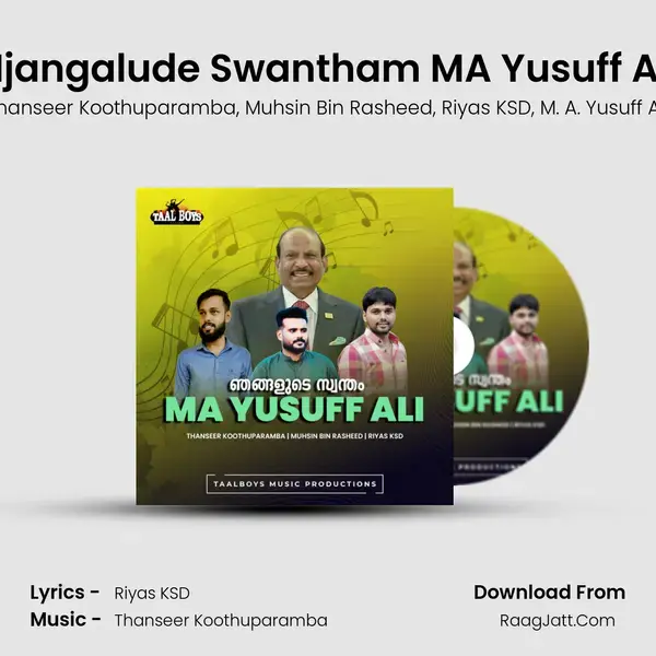 Njangalude Swantham MA Yusuff Ali mp3 song