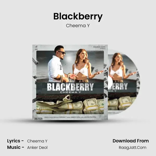 Blackberry Song mp3 | Cheema Y