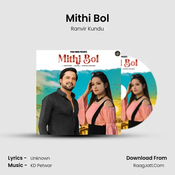 Mithi Bol mp3 song