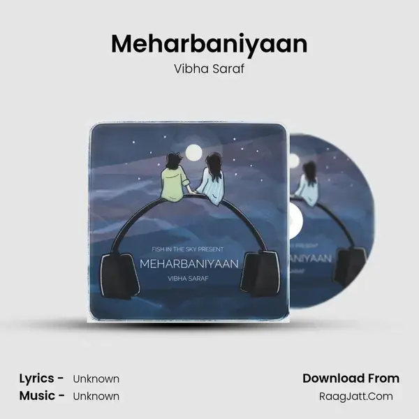 Meharbaniyaan mp3 song