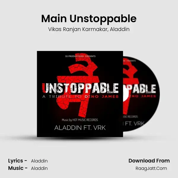 Main Unstoppable mp3 song