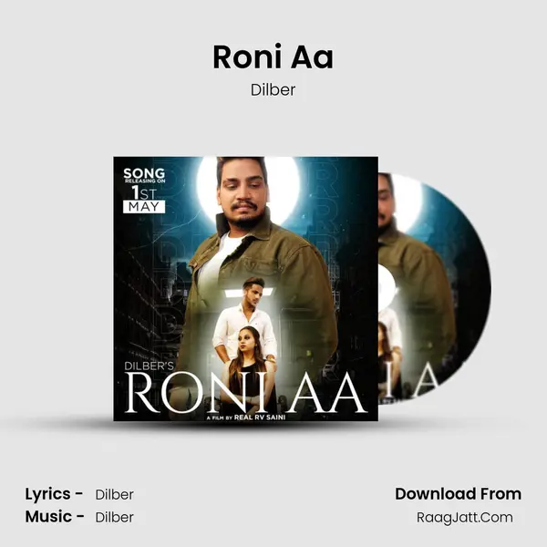 Roni Aa Song mp3 | Dilber