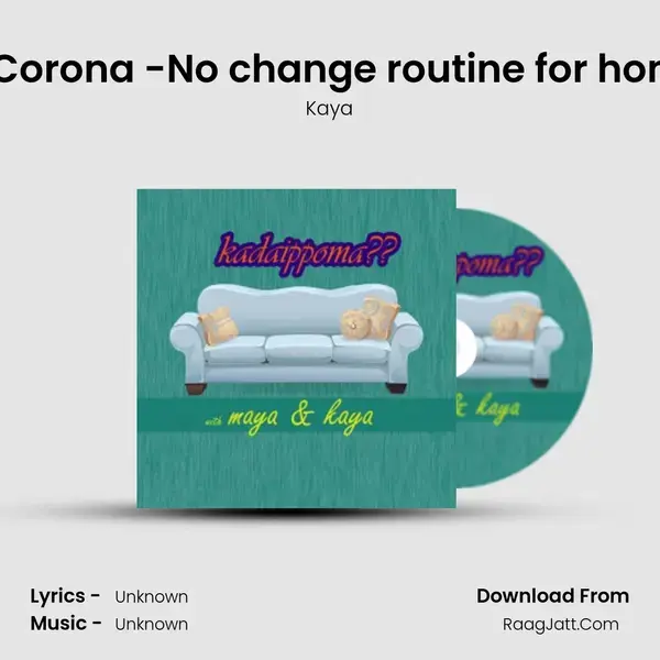 Episode 3  Corona -No change routine for homemakers! mp3 song