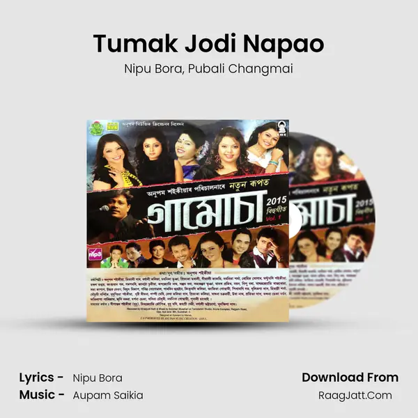 Tumak Jodi Napao Song mp3 | Nipu Bora