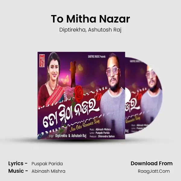 To Mitha Nazar mp3 song