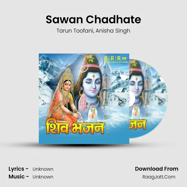 Sawan Chadhate mp3 song