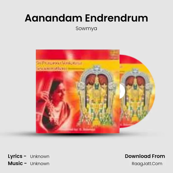 Aanandam Endrendrum Song mp3 | Sowmya