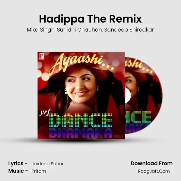 Hadippa The Remix mp3 song