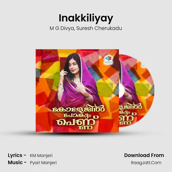 Inakkiliyay mp3 song