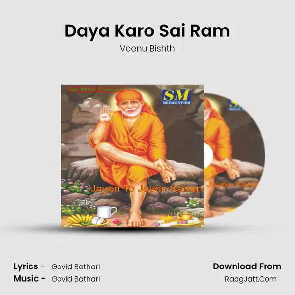 Daya Karo Sai Ram Song mp3 | Veenu Bishth