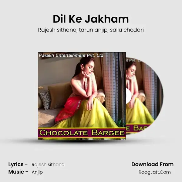 Dil Ke Jakham mp3 song