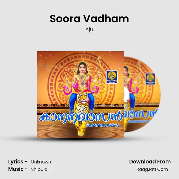 Soora Vadham Song mp3 | Aju