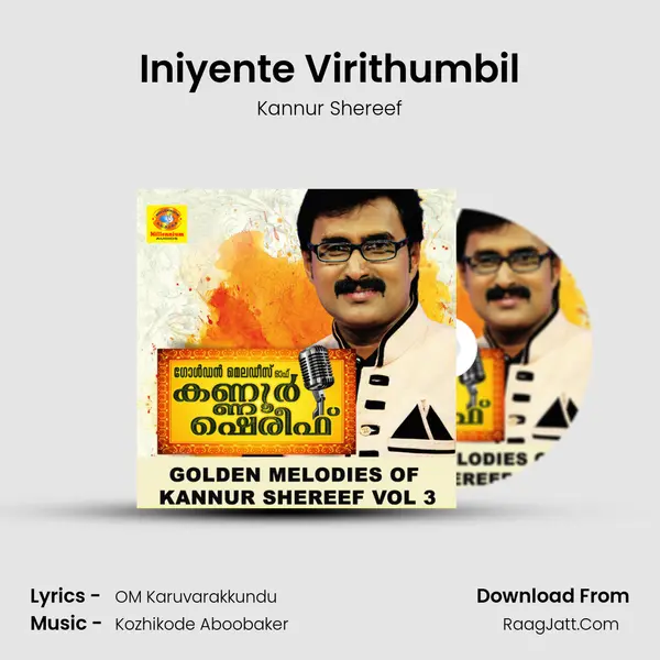 Iniyente Virithumbil Song mp3 | Kannur Shereef