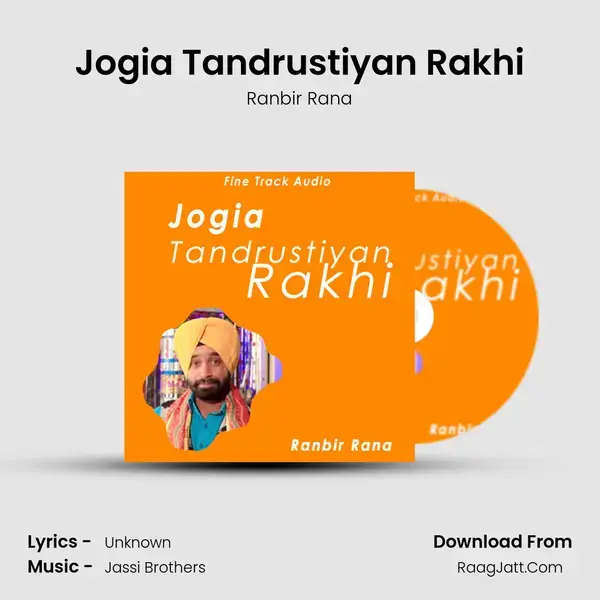 Jogia Tandrustiyan Rakhi mp3 song