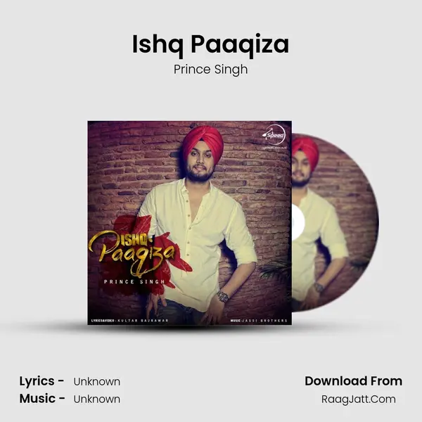 Ishq Paaqiza Song mp3 | Prince Singh