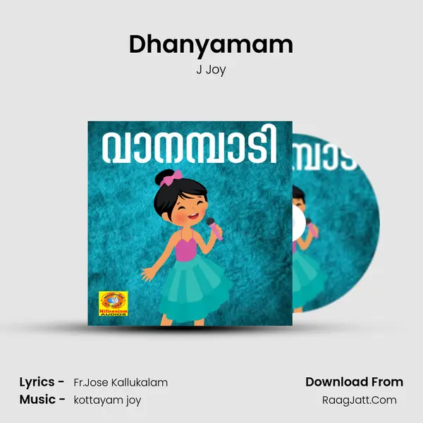 Dhanyamam mp3 song