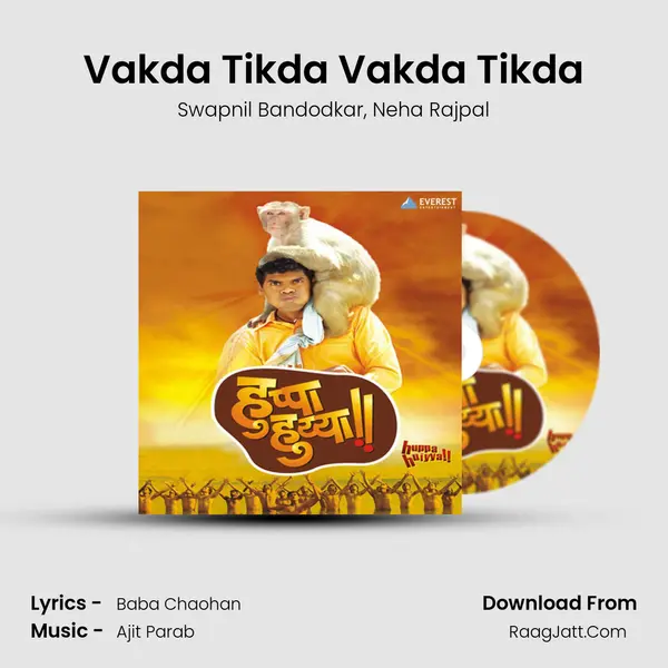 Vakda Tikda Vakda Tikda mp3 song