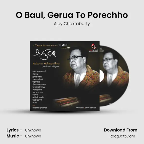 O Baul, Gerua To Porechho mp3 song