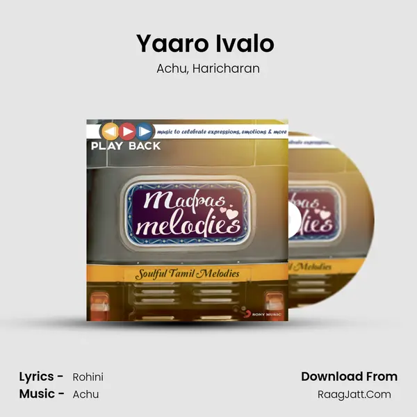 Yaaro Ivalo (From Maalai Pozhudhin Mayakathilaey) mp3 song