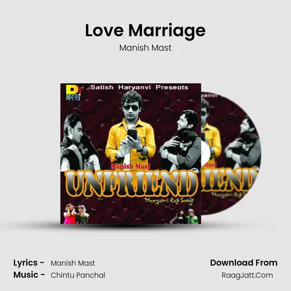 Love Marriage Song mp3 | Manish Mast