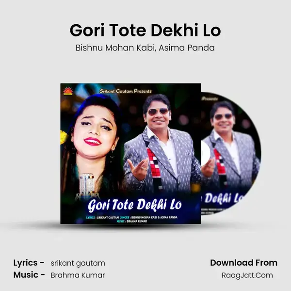 Gori Tote Dekhi Lo - Bishnu Mohan Kabi