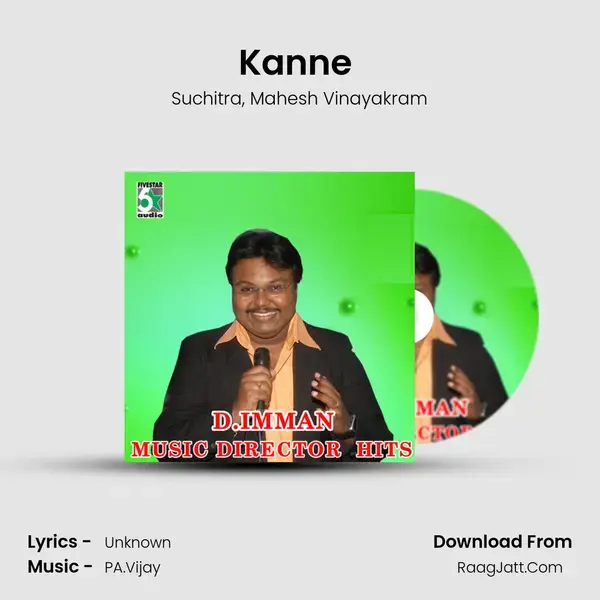 Kanne (From Thaka Thimi Thaa) mp3 song