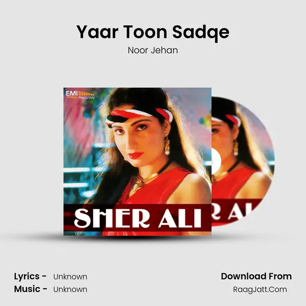 Yaar Toon Sadqe Song mp3 | Noor Jehan