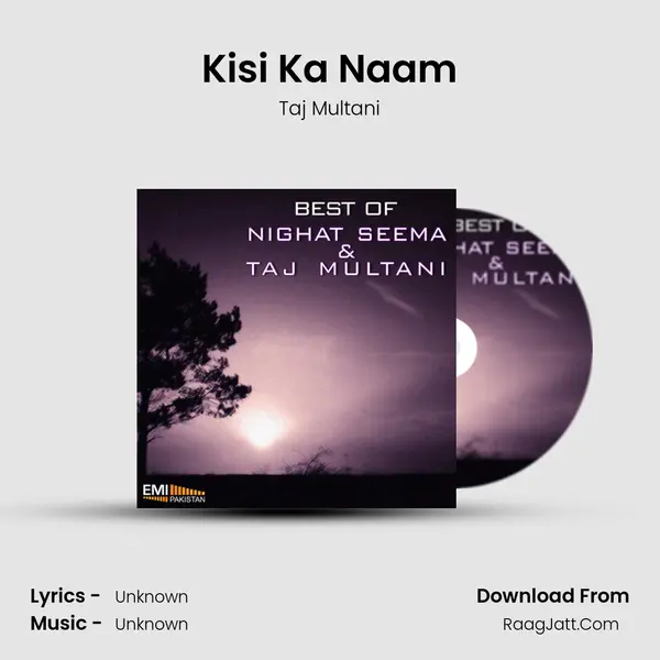 Kisi Ka Naam mp3 song