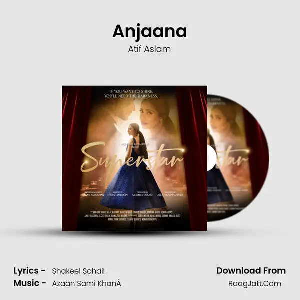 Anjaana Song mp3 | Atif Aslam