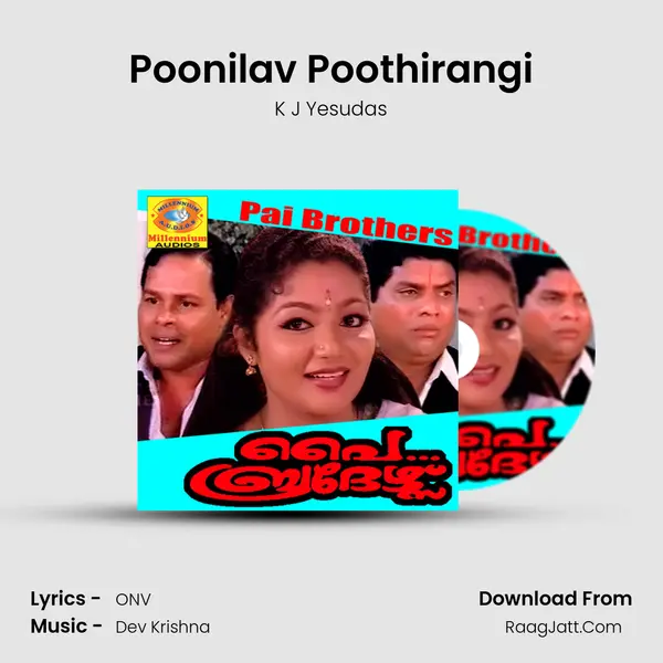 Poonilav Poothirangi mp3 song