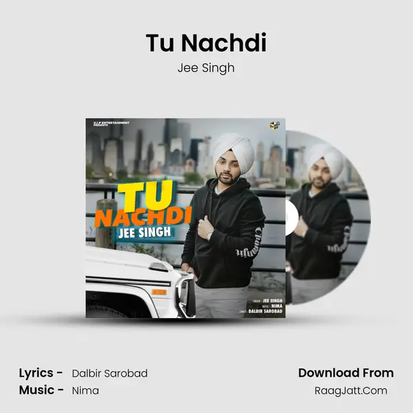 Tu Nachdi mp3 song