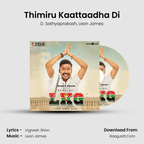 Thimiru Kaattaadha Di Song mp3 | D. Sathyaprakash