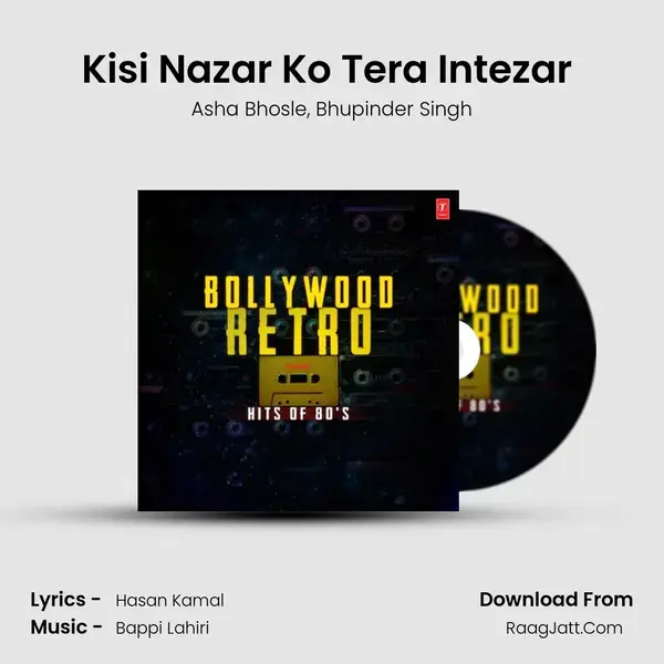 Kisi Nazar Ko Tera Intezar (From 