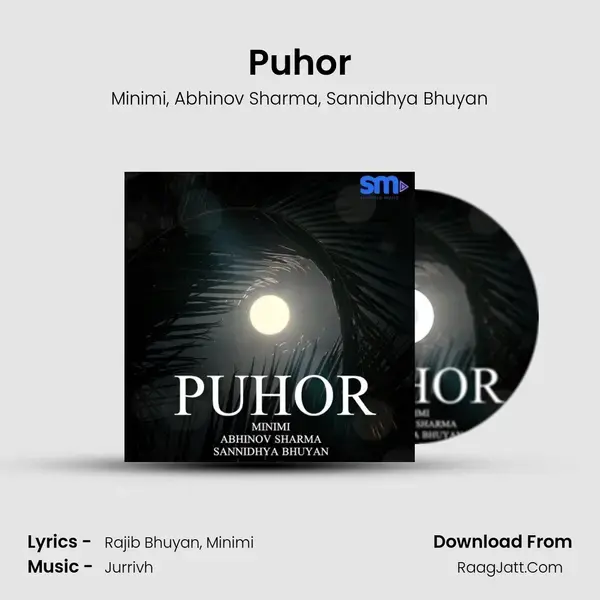 Puhor Song mp3 | Minimi