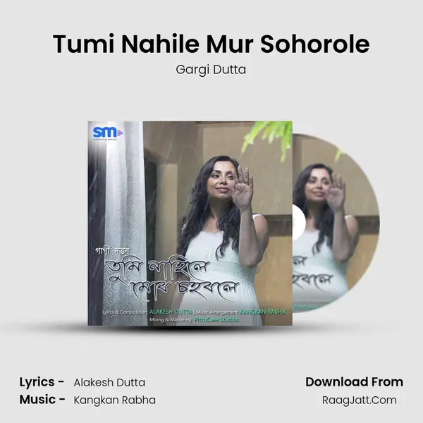 Tumi Nahile Mur Sohorole mp3 song