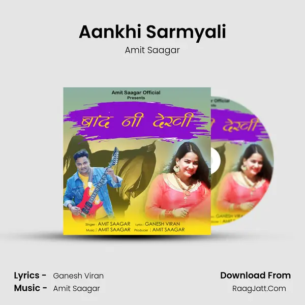 Aankhi Sarmyali Song mp3 | Amit Saagar