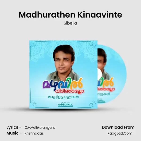 Madhurathen Kinaavinte mp3 song