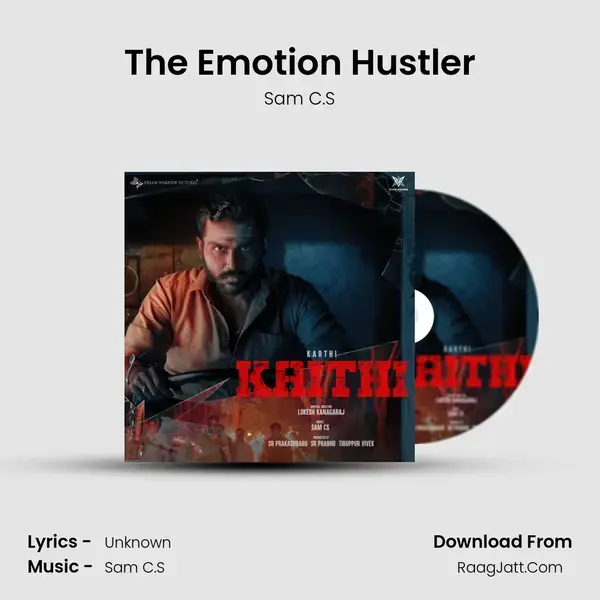 The Emotion Hustler Song mp3 | Sam C.S