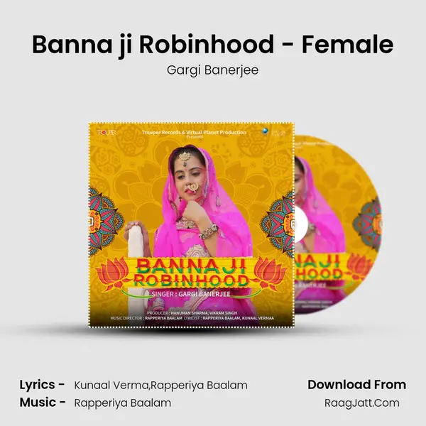 Banna ji Robinhood - Female mp3 song