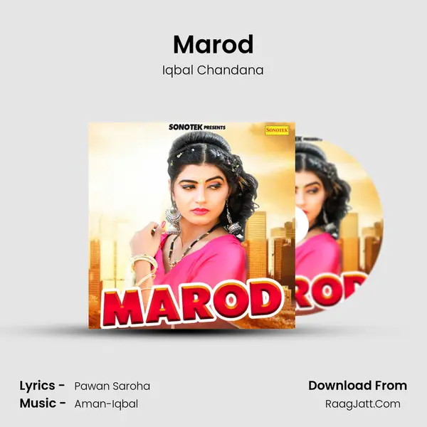 Marod - Iqbal Chandana