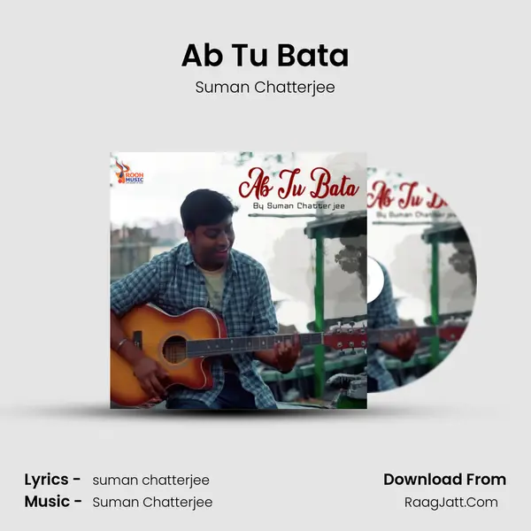 Ab Tu Bata mp3 song