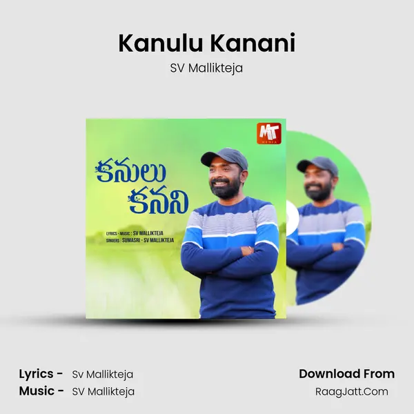 Kanulu Kanani Song mp3 | SV Mallikteja