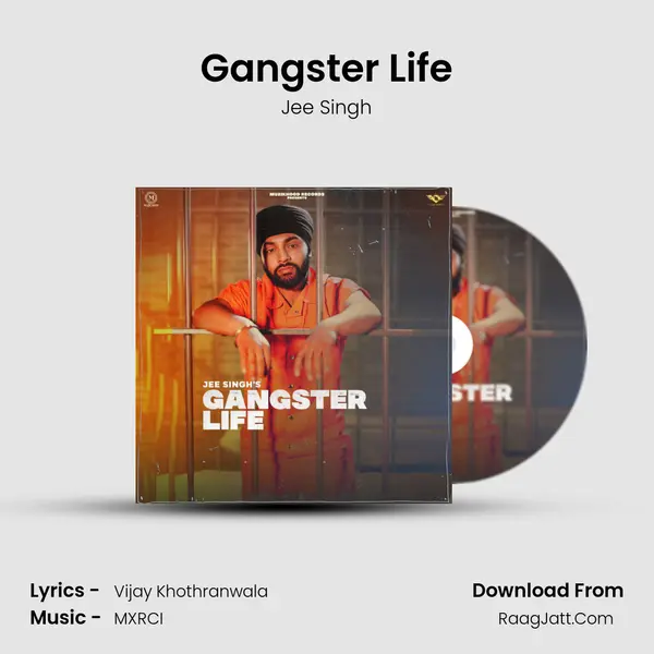 Gangster Life mp3 song