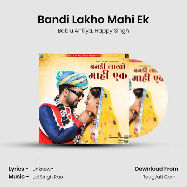 Bandi Lakho Mahi Ek mp3 song