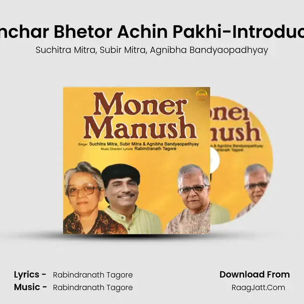 Khanchar Bhetor Achin Pakhi-Introduction mp3 song