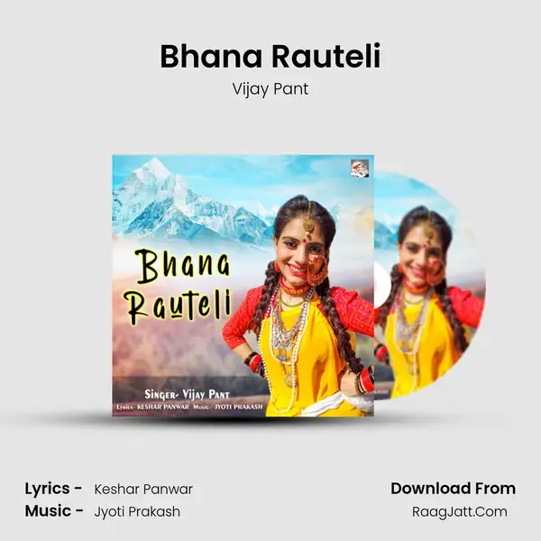 Bhana Rauteli mp3 song