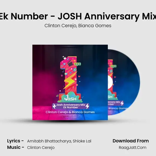 Ek Number - JOSH Anniversary Mix mp3 song