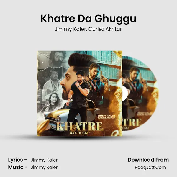 Khatre Da Ghuggu mp3 song