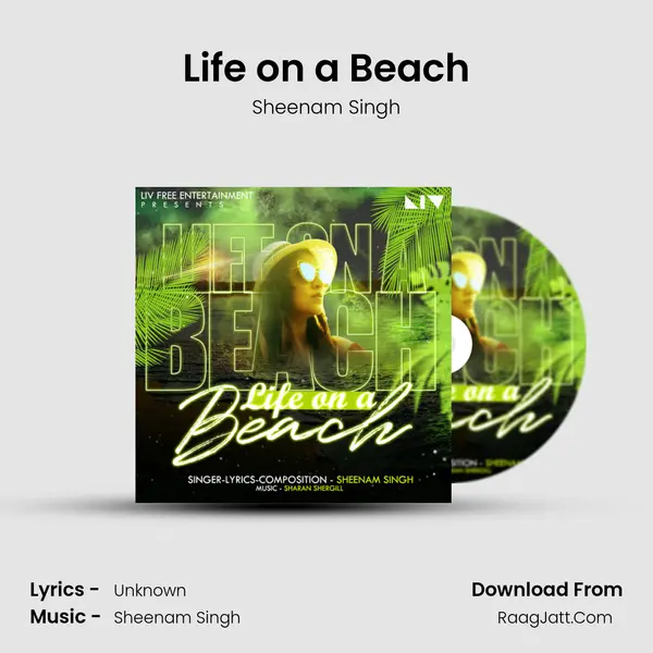 Life on a Beach Song mp3 | Sheenam Singh